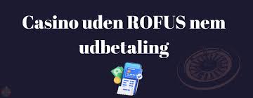 Casino uden ROFUS med Crypto En Fantastisk Spilloplevelse Casino uden ROFUS med Crypto En Fantastisk Spilloplevelse